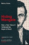 Anton, Betina - Hiding Mengele