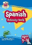 CGP Books - Spanish Activity Book for Ages 9-11 (with Online Audio)