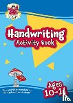 CGP Books - Handwriting Activity Book for Ages 10-11 (Year 6)