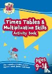 CGP Books - Times Tables & Multiplication Skills Activity Book for Ages 9-11