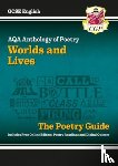 CGP Books - New GCSE English AQA Poetry Guide - Worlds & Lives Anthology inc. Online Edition, Audio & Quizzes: for the 2025 and 2026 exams
