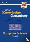 CGP Books - GCSE Computer Science AQA Knowledge Organiser