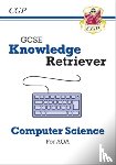 CGP Books - GCSE Computer Science AQA Knowledge Retriever