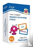 CGP Books - Phonics Screening Check Flashcards - for the Year 1 test