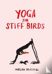 Deuchars, Marion - Yoga for Stiff Birds