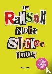 Herriott, Luke - The Ransom Note Sticker Book