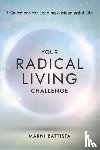 Battista, Marni - Your Radical Living Challenge