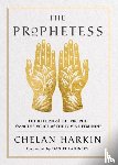 Harkin, Chelan - The Prophetess
