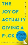 Hamilton, Dr David R. - The Joy of Actually Giving a F*ck