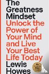 Howes, Lewis - The Greatness Mindset