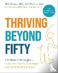 Harlow, Will - Thriving Beyond Fifty (Expanded Edition)