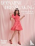 Allard, Brogan - Dopamine Dressmaking