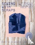 Helmersson, Birgitta, Grose, Sam - Sewing with Scraps