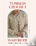 Muscarella, Lindsey - Tunisian Crochet Wardrobe