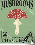 Clark, Susan E. - Mushrooms