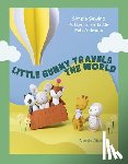 Cahwje, Anabella - Little Bunny Travels the World