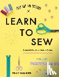 Walnes, Tilly - Tilly and the Buttons: Learn to Sew