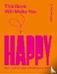 Cooper, Dr Katie - This Book Will Make You Happy