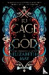 May, Elizabeth - To Cage A God