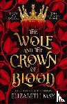 May, Elizabeth - The Wolf and the Crown of Blood