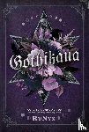 RuNyx - Gothikana: A Dark Academia Gothic Romance: TikTok Made Me Buy It!