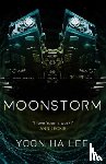 Lee, Yoon Ha - Moonstorm