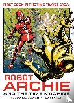 George Cowan, E. - Robot Archie and the Time Machine
