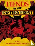 Edginton, Ian - Fiends of the Eastern Front Omnibus Volume 2