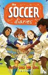 Palmer, Tom - Soccer Diaries Book 3: Rocky Goes for Goal