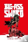 Butzbach, Andreas - BIG-ASS SWORD