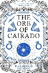 Addison, Katherine - The Orb of Cairado