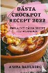 Dahlberg, Anita - Basta Crockpot Recept 2022