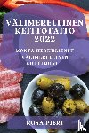 Pieri, Rosa - Valimerellinen Keittotaito 2022