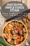 Tulay Kilinc - Yenİ Tavuk Bİbble Yemek Kİtabi
