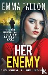 Tallon, Emma - Her Enemy