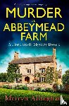 Allingham, Merryn - Murder at Abbeymead Farm