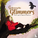 Jones, Ffion - Gathering the Glimmers