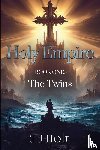 Holt, J J - Holy Empire