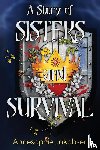 Jackson, Annesophie - A Story of Sisters and Survival