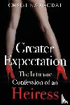 Deodat, Christina - Greater Expectation: The Intimate Confession of an Heiress