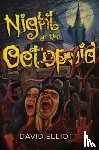 Elliott, David - Night of the Octopoid