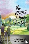 Contino, Marie - The Plans I Have For You