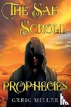 Miller, Greig - The Sae Scroll Prophecies