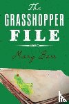 Barr, Mary - The Grasshopper File