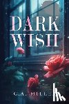 Miller, C.A. - Dark Wish