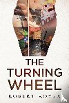 Royea, Robert - The Turning Wheel