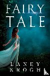 Krogh, Laney - Fairy Tale