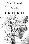 Agada, Ochoche - The Hand of The Iroko