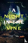 Mahon, Patricia - A Night in the Vine