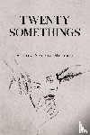 Mercuri, Bianca Serena - Twenty-Somethings